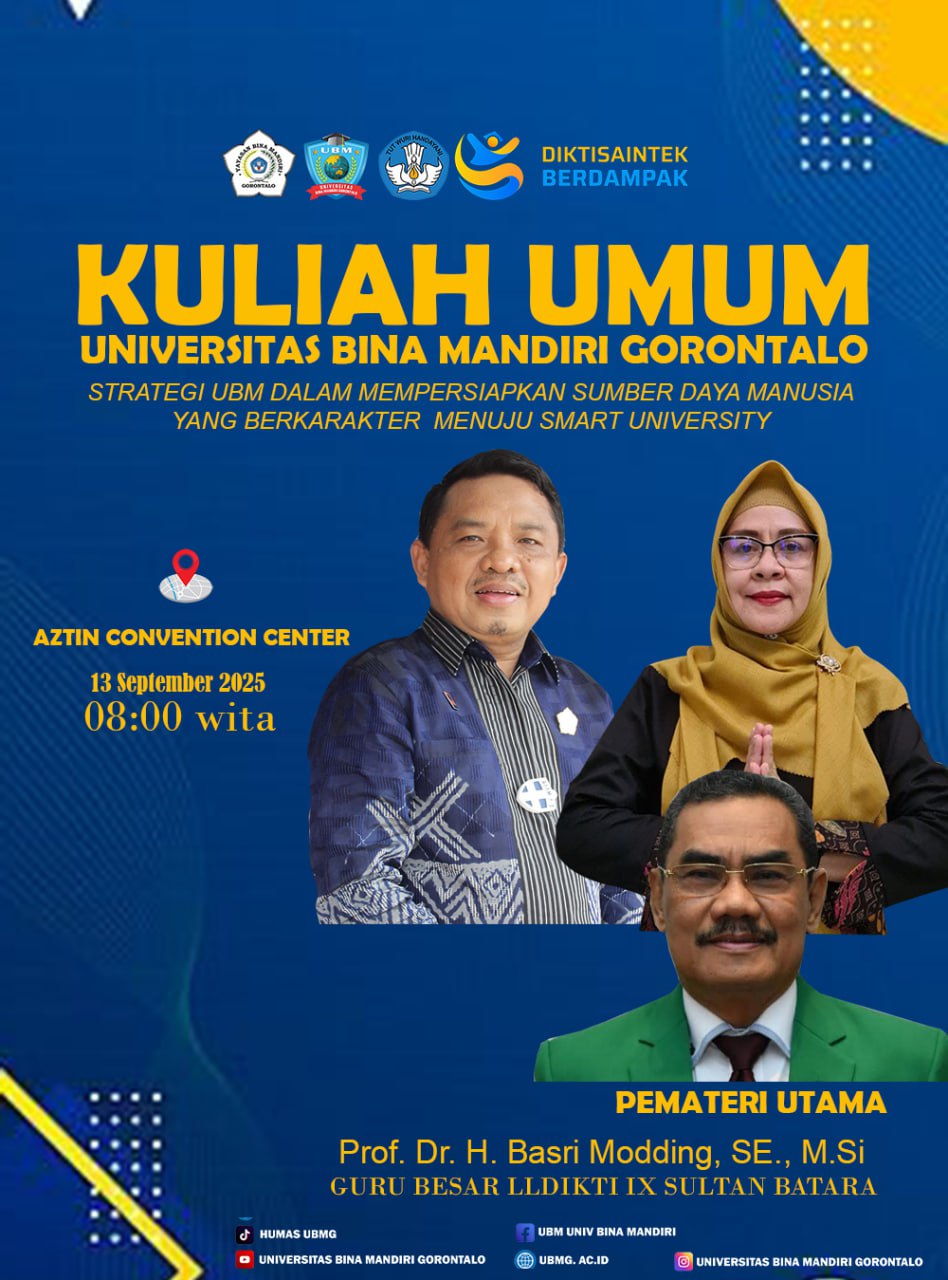 Siapkan SDM Berkarakter, UBM Gorontalo akan Gelar Kuliah Umum, Hadirkan Guru Besar Prof. Dr. Basri Modding, M.Si